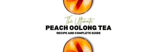Receta y guía completa del té oolong de melocotón