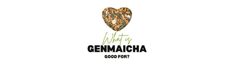 qué es Genmaicha bueno para